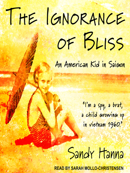 Title details for The Ignorance of Bliss by Sandy Hanna - Available